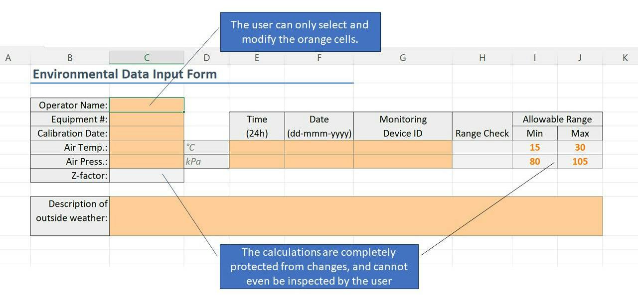 We've locked own the worksheet from selecting anything but the orange, data entry cells.